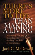 There's More to Life Than Making a Living eBook