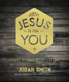 Jesus is For You eBook