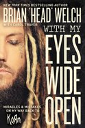 With My Eyes Wide Open eBook