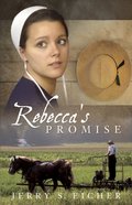 Rebecca's Promise (#01 in Adams County Trilogy Series) eBook