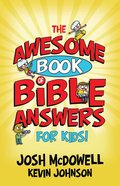 The Awesome Book of Bible Answers For Kids eBook