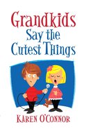 Grandkids Say the Cutest Things eBook