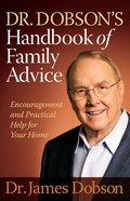 Dr. Dobson's Handbook of Family Advice eBook