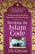 Breaking the Islam Code eBook