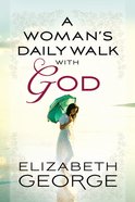 A Woman's Daily Walk With God eBook