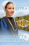 A Home For Lydia (#02 in Pebble Creek Amish Series) eBook
