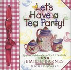 Let's Have a Tea Party! eBook