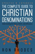 The Complete Guide to Christian Denominations eBook