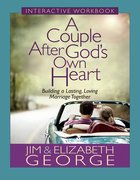 A Couple After God's Own Heart (Interactive Workbook) eBook