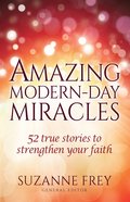 Amazing Modern-Day Miracles eBook