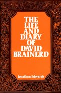 The Life and Diary of David Brainerd eBook