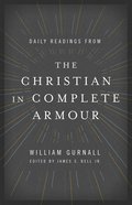 Daily Readings From the Christian in Complete Armour eBook