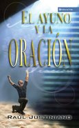 Oracion Y El Ayuno (Spa) (Prayer And Fasting) eBook