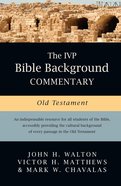 The Old Testament (Ivp Bible Background Commentary Series) eBook