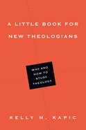 A Little Book For New Theologians eBook