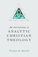 An Invitation to Analytic Christian Theology eBook