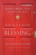 A Place Called Blessed eBook