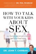 How to Talk With Your Kids About Sex eBook