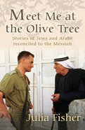 Meet Me At the Olive Tree eBook