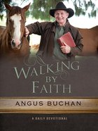 Walking By Faith: A Daily Devotionall eBook