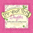 Eat Your Peas, Daughter eBook