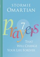 7 Prayers That Will Change Your Life Forever eBook