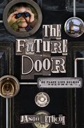 No Place Like Holmes #02: The Future Door eBook