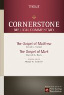 Matthew, Mark (#11 in Nlt Cornerstone Biblical Commentary Series) eBook