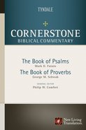 Psalms, Proverbs (#07 in Nlt Cornerstone Biblical Commentary Series) eBook