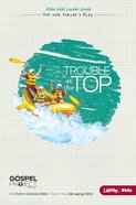 Gospel Project For Kids: The Trouble At the Top Older Kids Leader Guide eBook