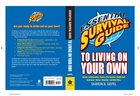 Essential Survival Guide to Living on Your Own eBook