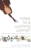 Notes to a Working Woman eBook