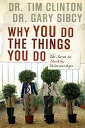 Why You Do the Things You Do eBook