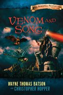 Venom and Song (#02 in The Berinfell Prophecies Series) eBook