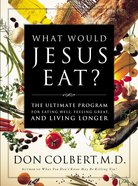 What Would Jesus Eat? eBook