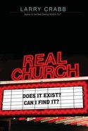 Real Church: Does It Exist? Can I Find It? eBook
