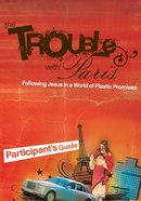 The Trouble With Paris (Participant's Guide) eBook