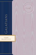 Galatians (Macarthur Bible Study Series) eBook