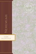 Nehemiah (Macarthur Bible Study Series) eBook