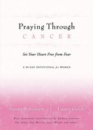 Praying Through Cancer eBook
