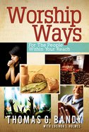 Worship Ways For the People Within Your Reach eBook