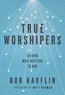 True Worshipers eBook