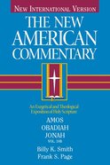 Amos, Obadiah, Jonah (#19B in New American Commentary Series) eBook