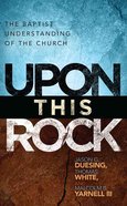 Upon This Rock eBook