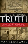 The Ever-Loving Truth eBook