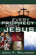 Every Prophecy About Jesus eBook