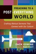Preaching to a Post-Everything World eBook
