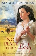 No Place For a Lady (#01 in Heart Of The West Series) eBook