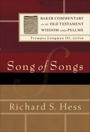 Song of Songs (Baker Commentary On The Old Testament Wisdom And Psalms Series) eBook