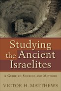 Studying the Ancient Israelites eBook